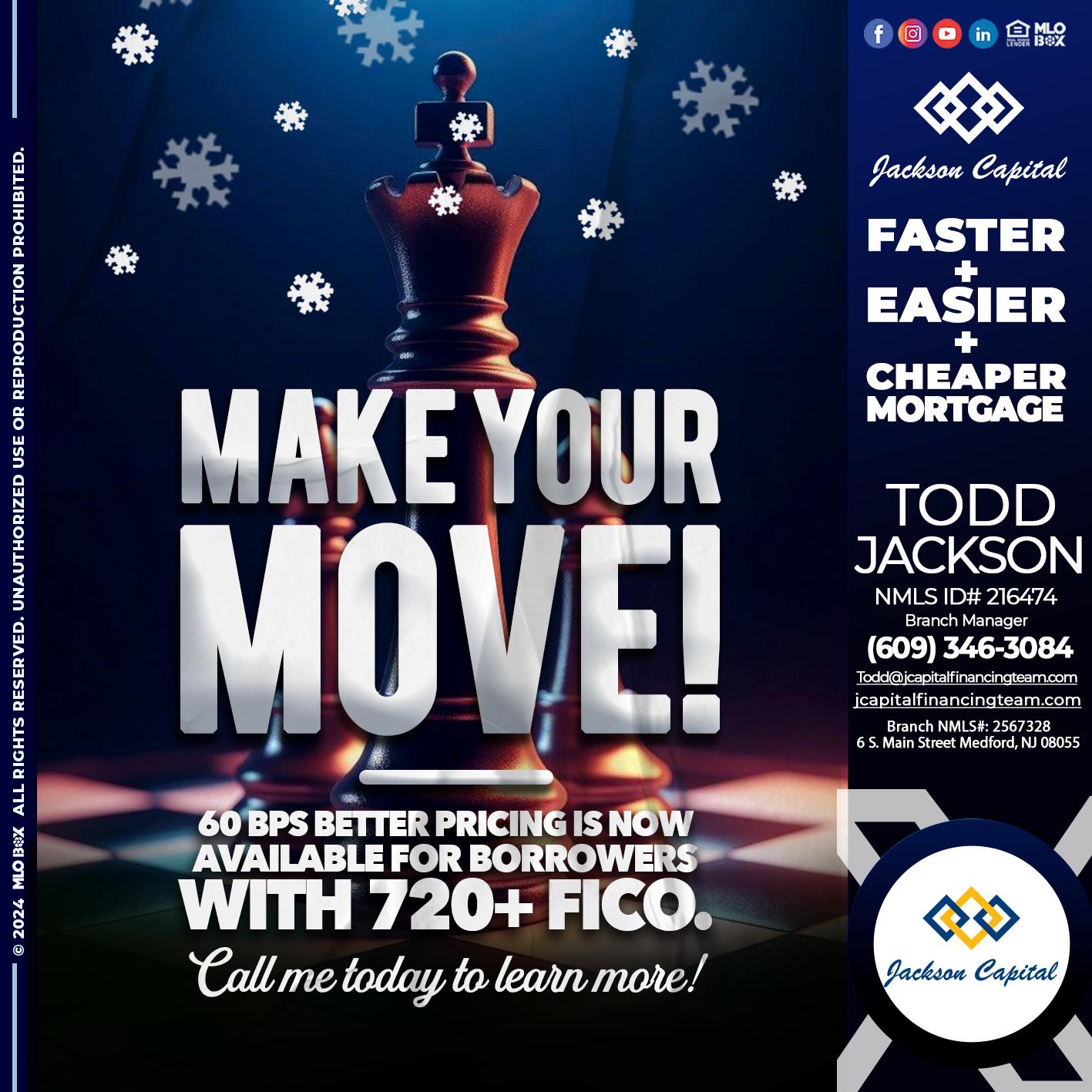 MAKE YOUR MOVE - Todd Jackson -Branch Manager