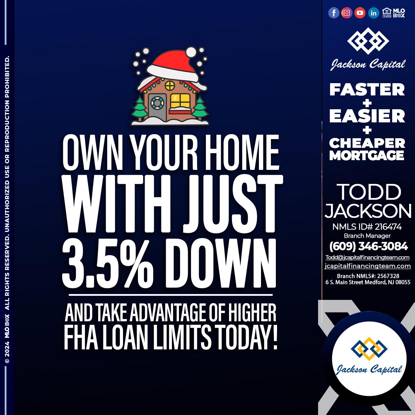 own your home - Todd Jackson -Branch Manager