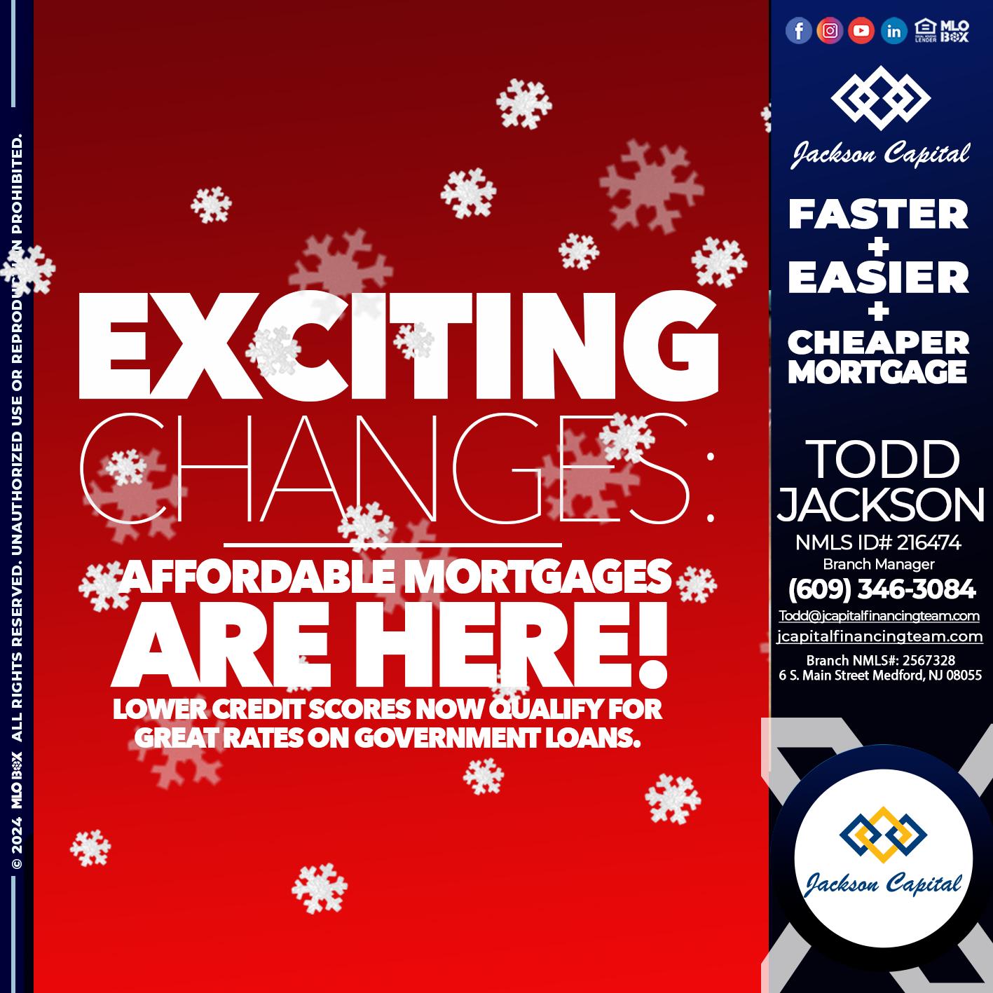 EXCITING CHANGES - Todd Jackson -Branch Manager